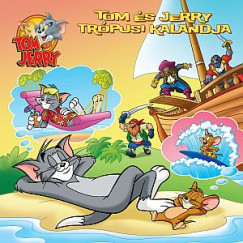 Tom & Jerry - Tom s Jerry trpusi kalandja