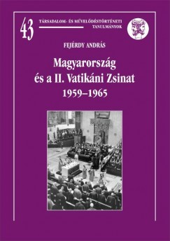 Magyarorszg s a II. Vatikni Zsinat 1959-1965