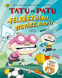 Aino Havukainen - Sami Toivonen - Tatu �s Patu - Felk�sz�lni, Vigy�zz, Rajt!
