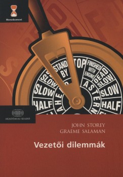Graeme Salaman - John Storey - Vezeti dilemmk