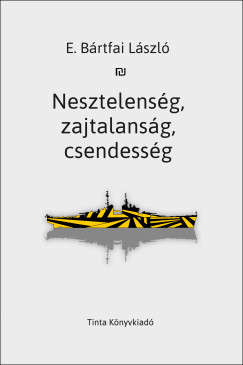 Nesztelensg, zajtalansg, csendessg