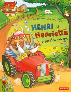 Henri �s Henrietta nyaralni megy