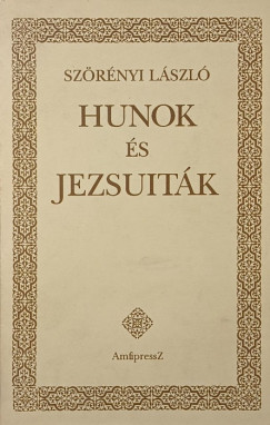 Hunok �s jezsuit�k