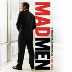 Mad Men A Musical Companion (1960-1965)