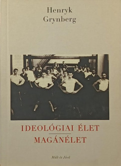 Henryk Grynberg - Ideolgiai let - Magnlet