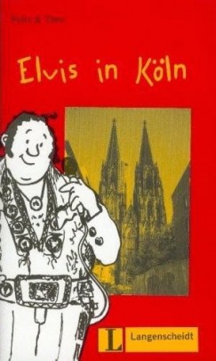 Elvis in K�ln - Leichte Lekt�ren Stufe 1. + CD
