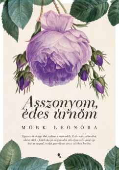 Asszonyom, �des �rn�m - �j kiad�s