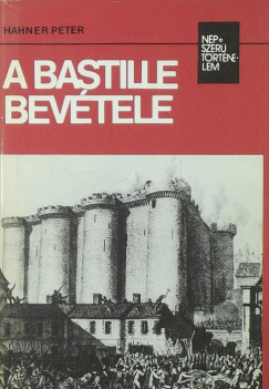 A Bastille bevtele