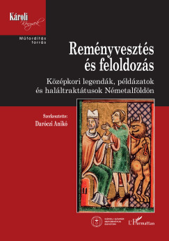 Remnyveszts s feloldozs