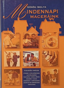 Mindennapi macer�ink