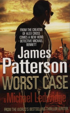 James Patterson - Worst Case