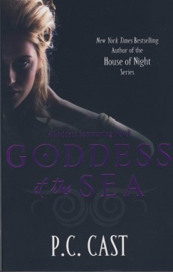 P.C. Cast - Goddess of the Sea