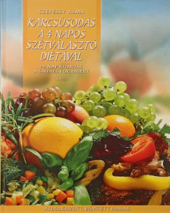 Szepessy Vilma - Karcssods a 4 napos sztvlaszt ditval