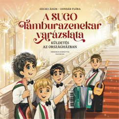 A SUGO Tamburazenekar var�zslata
