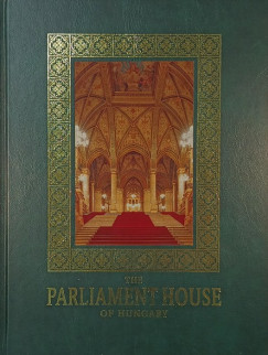 Sisa Jzsef - The Parliament House of Hungary