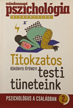 Titokzatos testi tneteink