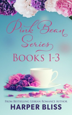Harper Bliss - Pink Bean Series: Books 1 - 3
