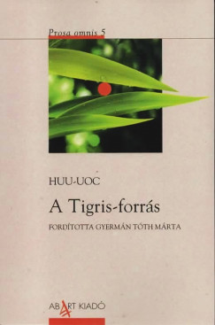 Huu Uoc - A Tigris-forrs