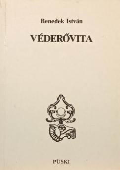 Benedek Istv�n - V�der�vita