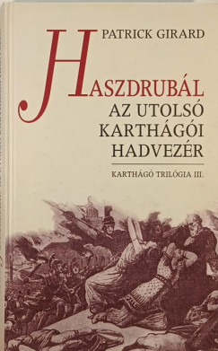 Haszdrubl, az utols karthgi hadvezr