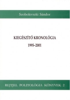 Kiegszt kronolgia 1995-2001