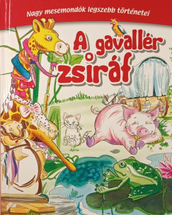 Molnr Sndor   (Szerk.) - A gavallr zsirf