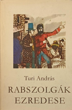 Rabszolgk ezredese
