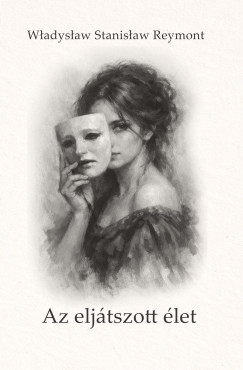 Az elj�tszott �let