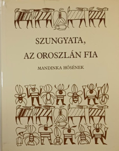 Szungyata, az oroszln fia