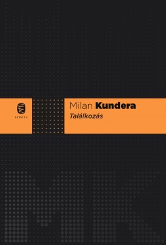 Milan Kundera - Tallkozs