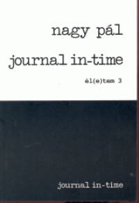 Nagy Pl - Journal in-time - l(e)tem 3