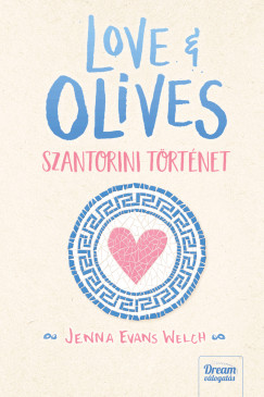 Love & Olives  - Szantorini trtnet