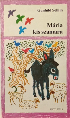 M�ria kis szamara
