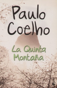 Paulo Coelho - La Quinta Montana