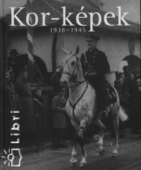 Kor-kpek 1938-1945