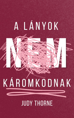 A lányok nem káromkodnak