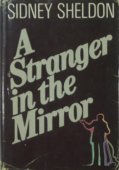 Sidney Sheldon - A Stranger in the Mirror