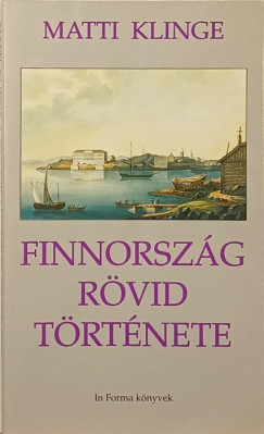 Matti Klinge - Finnorsz�g r�vid t�rt�nete