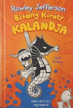 Rowley Jefferson Bitang Kir�ly kalandja