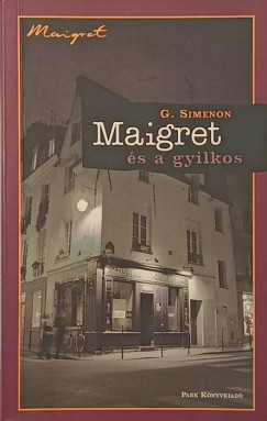 Georges Simenon - Maigret és a gyilkos