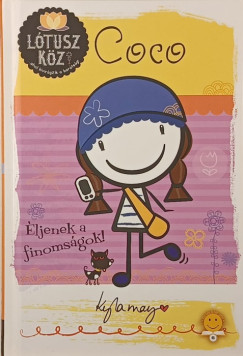 Coco-ljenek a finomsgok!