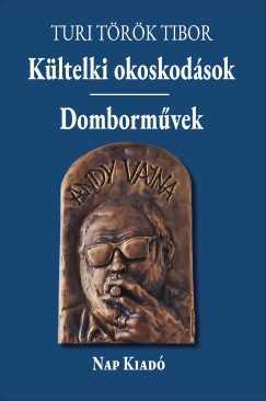 Kltelki okoskodsok - Dombormvek
