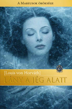 L�ny a j�g alatt