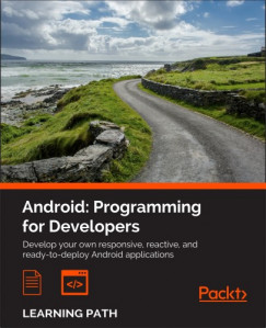 Raul Portales John Horton Helder Vasconcelos - Android: Programming for Developers