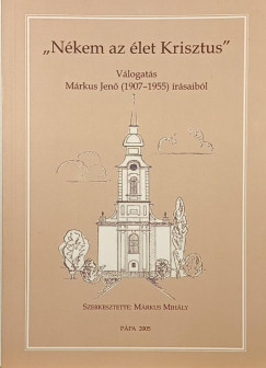 "N�kem az �let Krisztus"