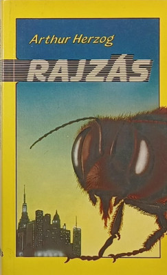 Arthur Herczog - Rajzs