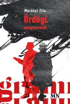 Mur�nyi Zita - �rd�gi anagramm�k