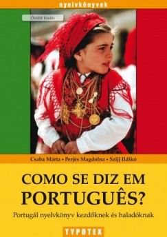 Como se diz em portugu?s? - Portugl nyelvknyv kezdknek s haladknak