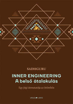 Sadhguru - Inner Engineering -  A bels talakuls