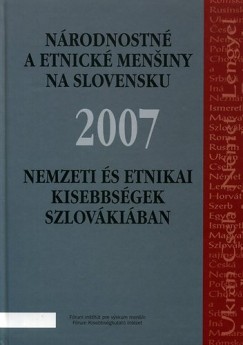 Nemzeti s etnikai kisebbsgek Szlovkiban 2007